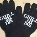 Grill or Die Handschuhe